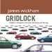 Wickham - Gridlock