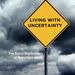 Publication cover - Living with uncertainty: the social implications of precarious work