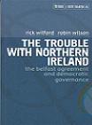 Wilford - The Trouble with Northern Ireland
