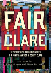 fair-clare_socio-economic-rights-a-just-transition-in-clare-final-pdf_-_final (2)