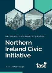 Final_Northern Ireland Civic Initiative Evaluation Report